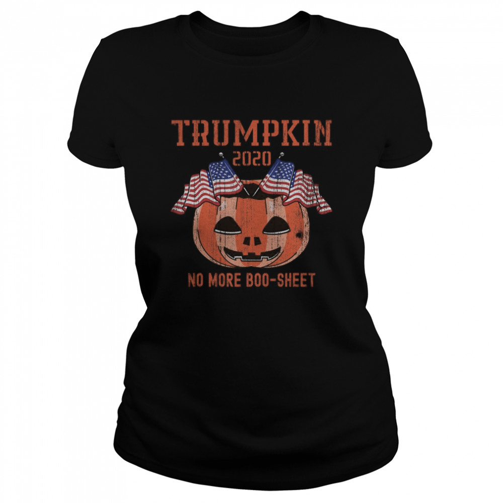 Trumpkin No More Boo-Sheet Trump Supporter  Classic Women's T-shirt