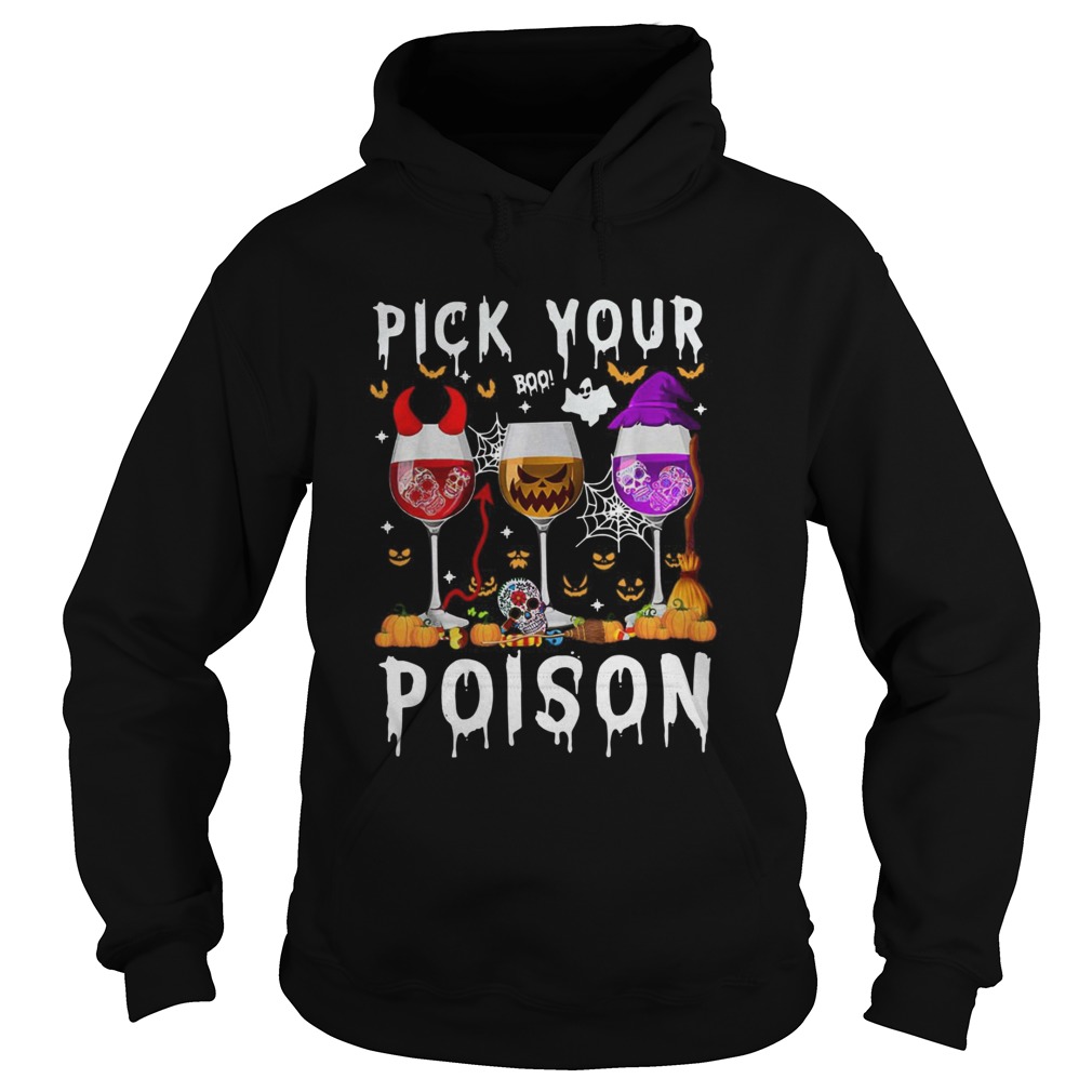 Wine Pick Your Boo Poison Halloween  Hoodie