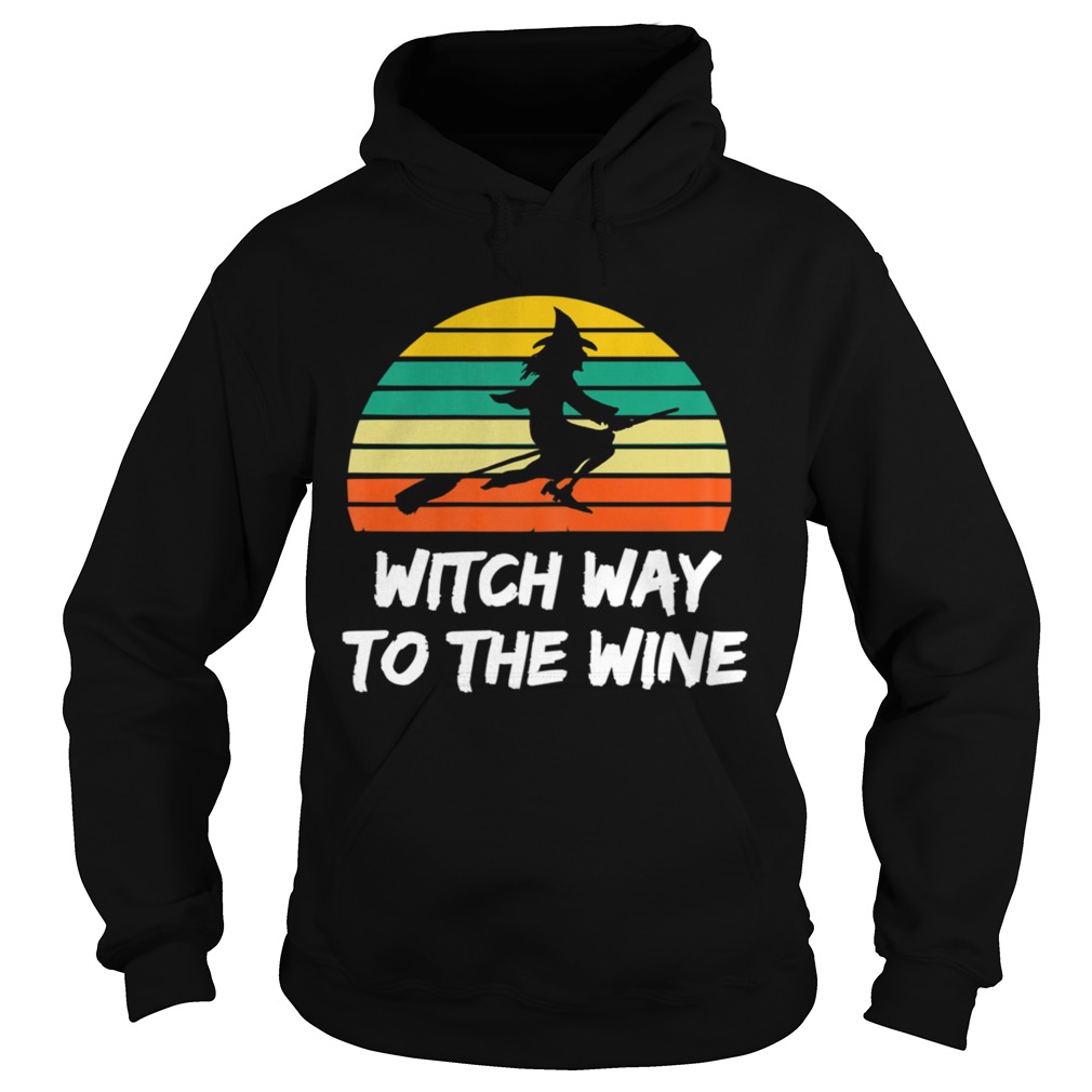 Womens Witch Way To The Wine Funny Witch Halloween Women  Hoodie