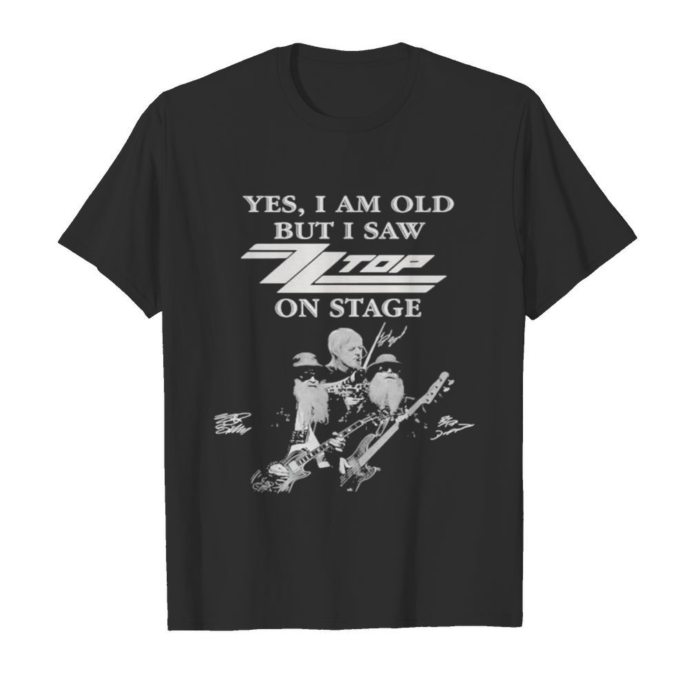 Yes i am old but i saw top band on stage signatures  Classic Men's T-shirt