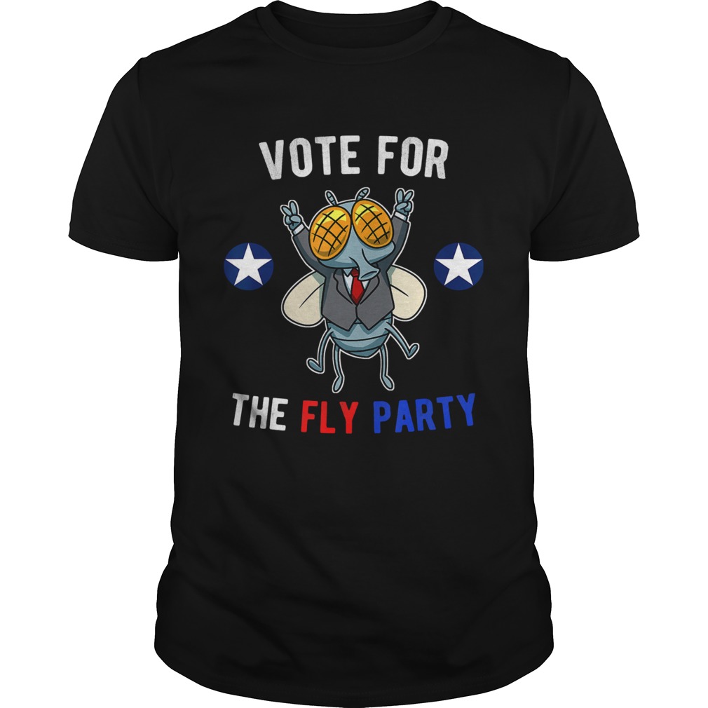 2020 Election Vote for the Fly Party  Unisex