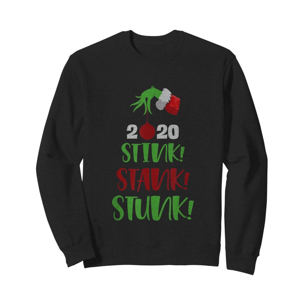 2020 Stink Stank Stunk  Unisex Sweatshirt