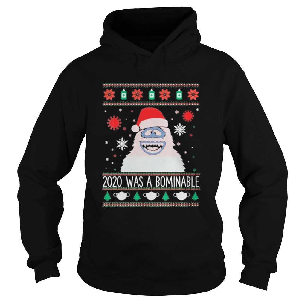 2020 was abominable ugly christmas  Hoodie