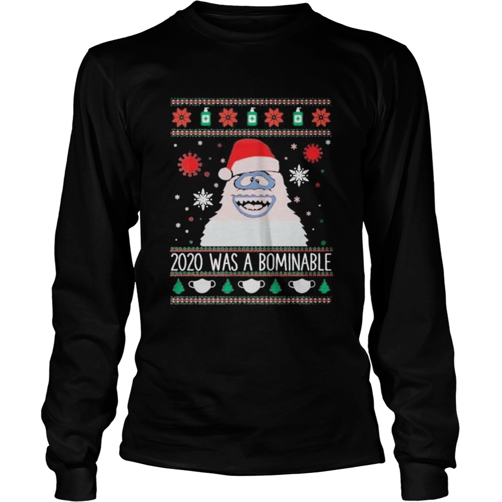 2020 was abominable ugly christmas  Long Sleeve