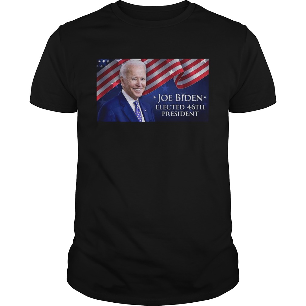 46Th President Joe Biden Elected American shirt