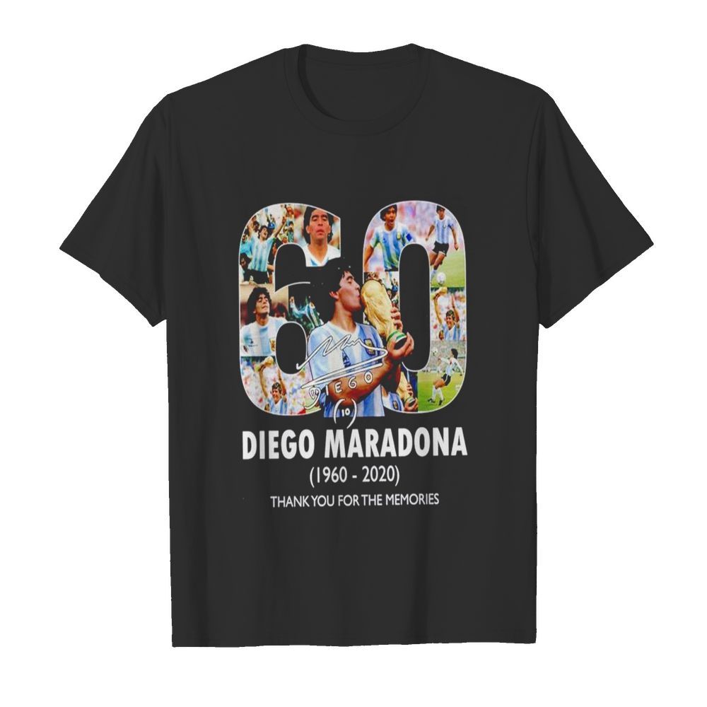 60 years Diego Maradona 1960 2020 thank you for the memories shirt