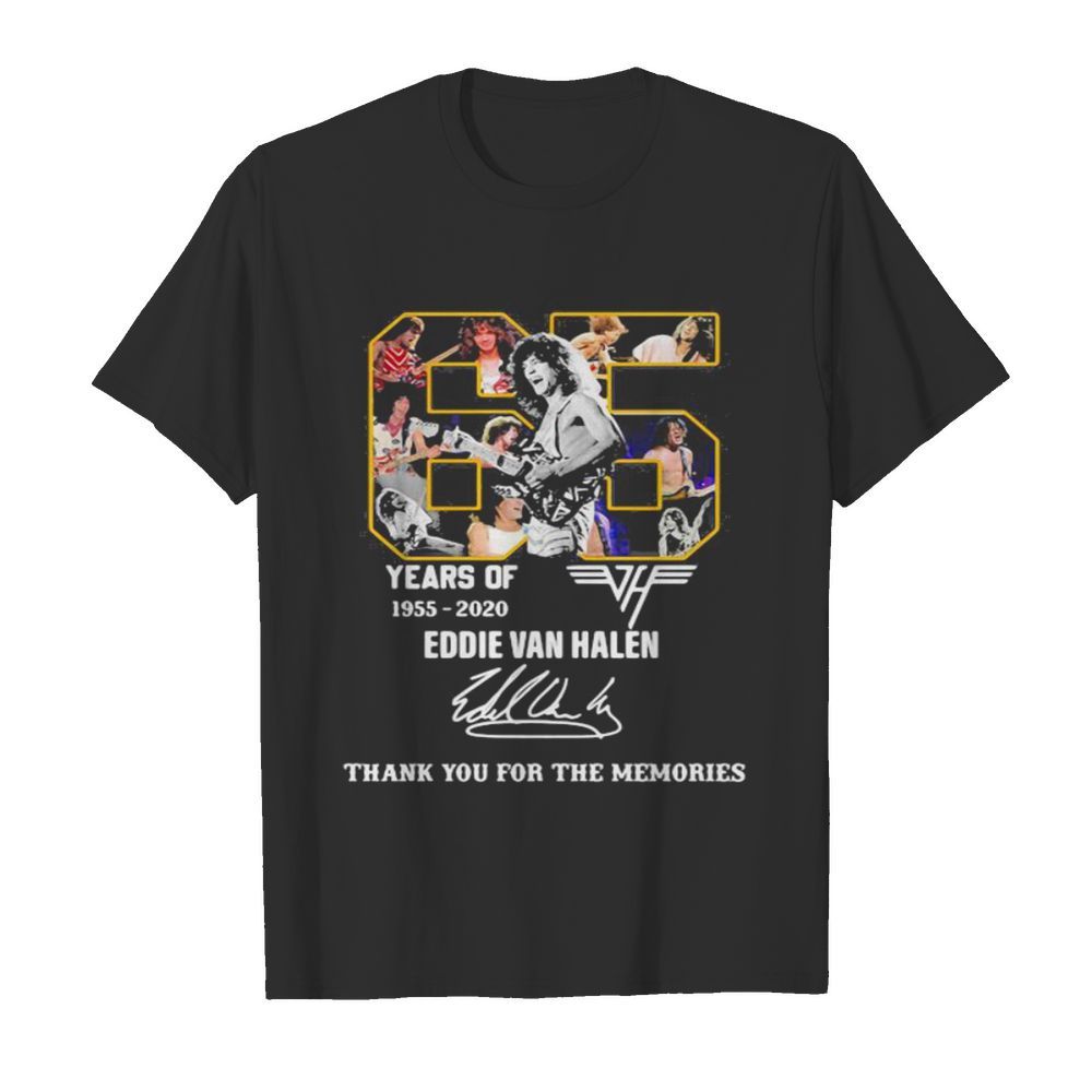 65 years of 1955 2020 eddie van halen thank for the memories signatures shirt