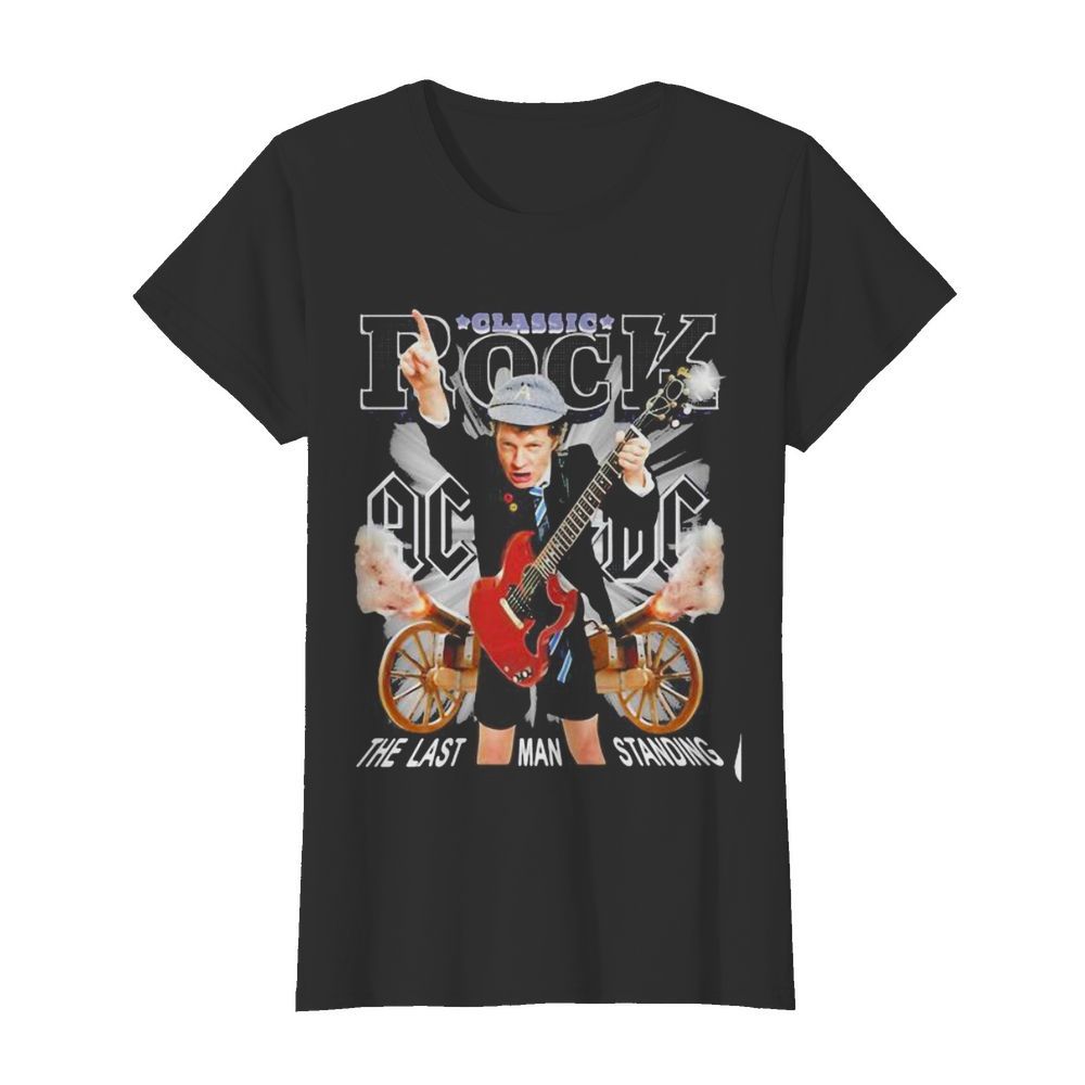 Acdc band classic rock the last man standing  Classic Women's T-shirt