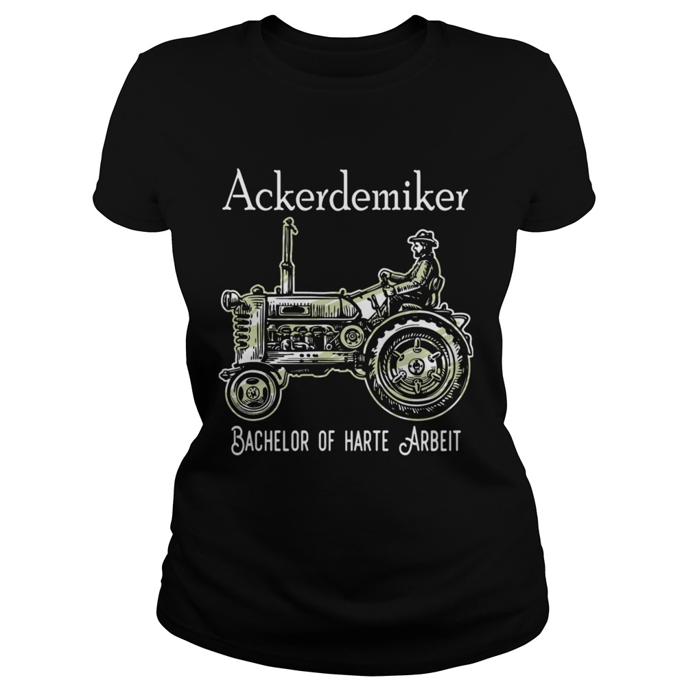 Ackerdemiker Bachelor Of Harte Arbeit  Classic Ladies