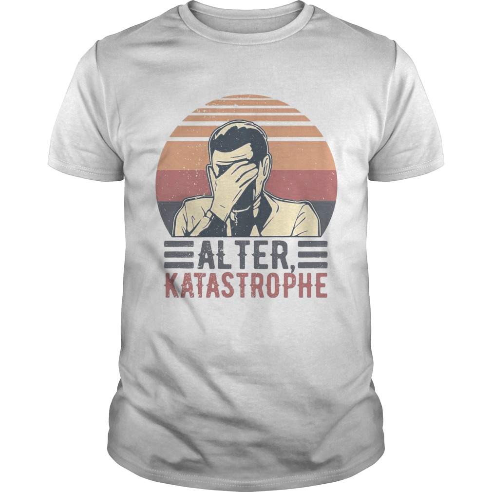 Alter Katastrophe Vintage Retro shirt