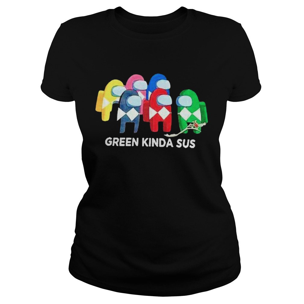 Among Us Green Kinda Sus  Classic Ladies