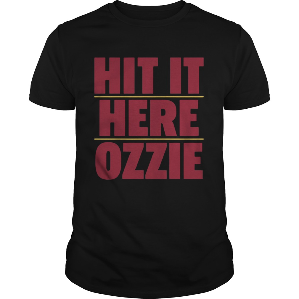 Atlanta Braves Hit It Here Ozzie shirt