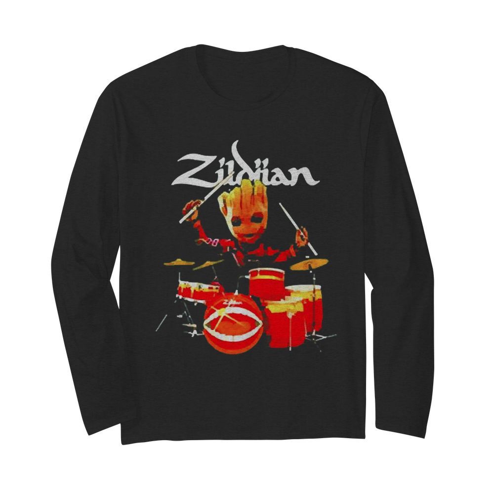 Baby Groot playing drum Avedis Zildjian  Long Sleeved T-shirt 