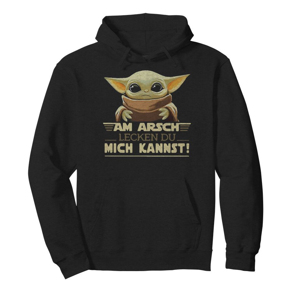 Baby Yoda Am Arsch Lecken Du Mich Kannst  Unisex Hoodie