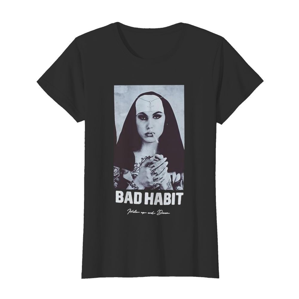 Bad habit smoking picture 2020  Classic Women's T-shirt