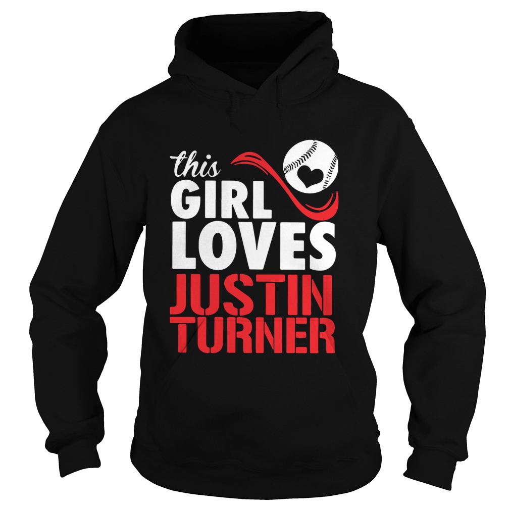 Baseball This Girl Loves Justin Turner  Hoodie