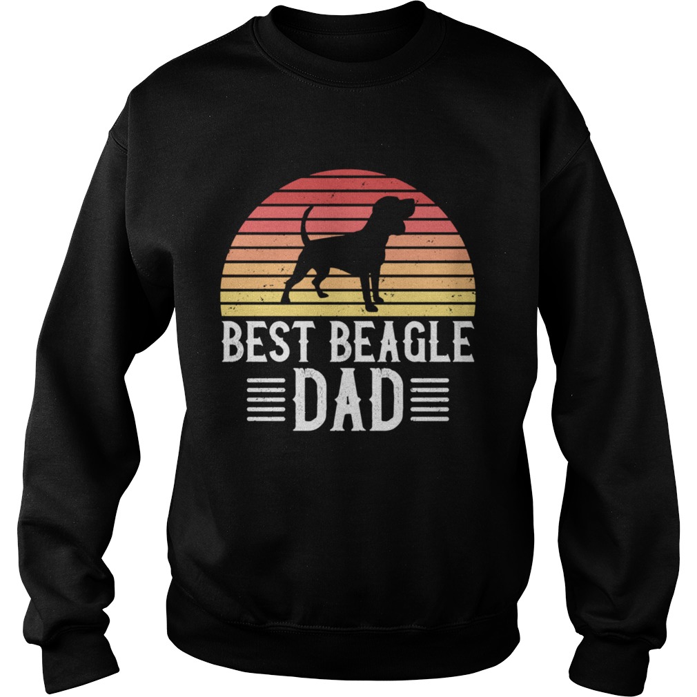 Best Beagle Dad Beagle Dog  Sweatshirt