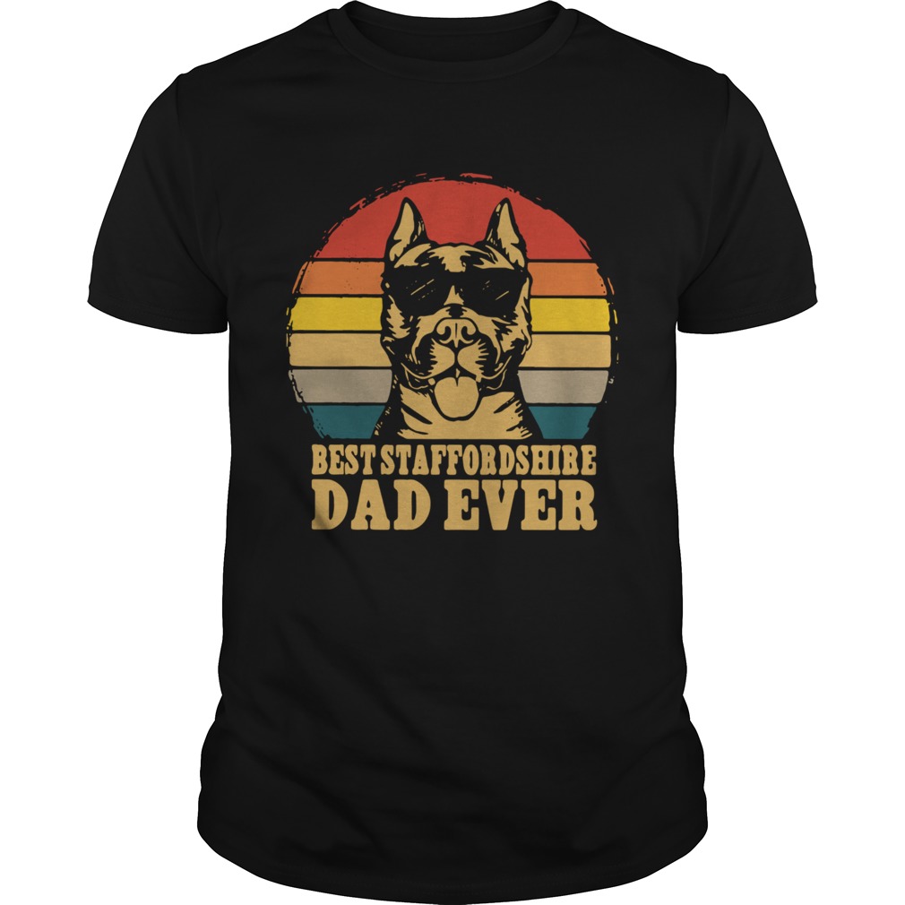 Best Staffordshire Dad Ever Vintage shirt