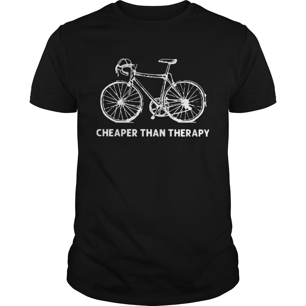 Bicycle Cheaper Than Therapy shirt