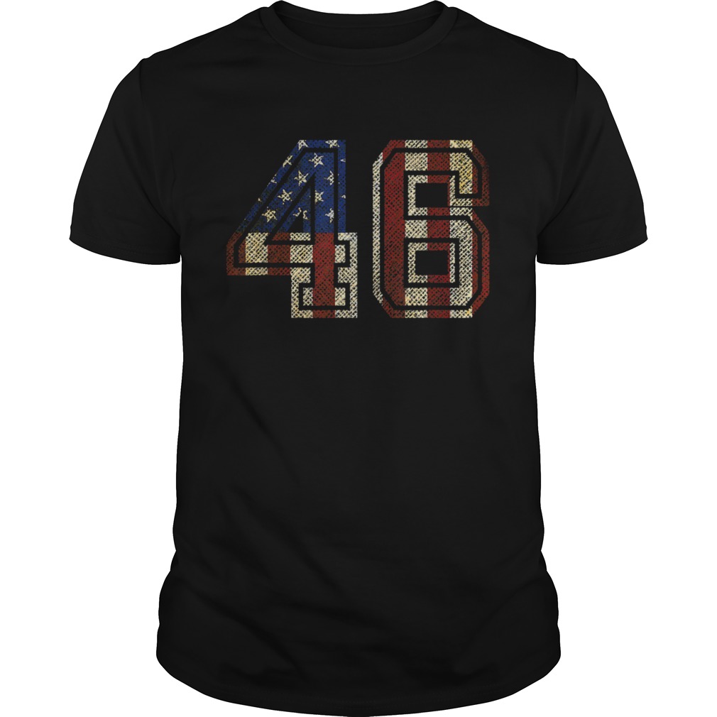 Biden 46 Joe Biden Inauguration Win 2020 shirt