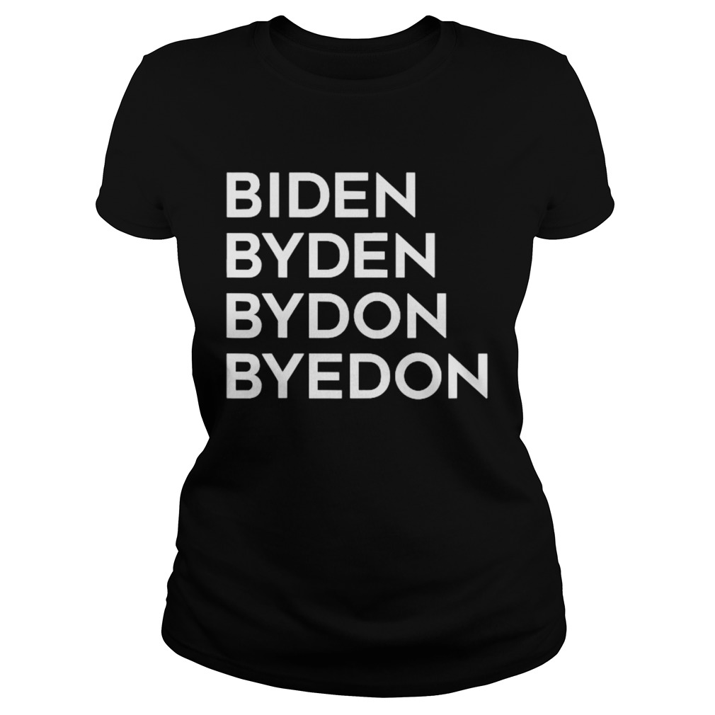 Biden Byden Bydon Byedon  Classic Ladies