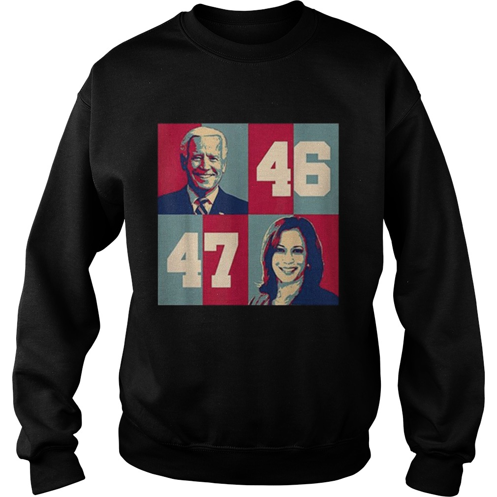 Biden Harris 2020 46 47 President of US Joe Kamala  Sweatshirt