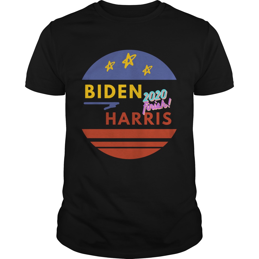 Biden Harris Finish 2020 Election shirt