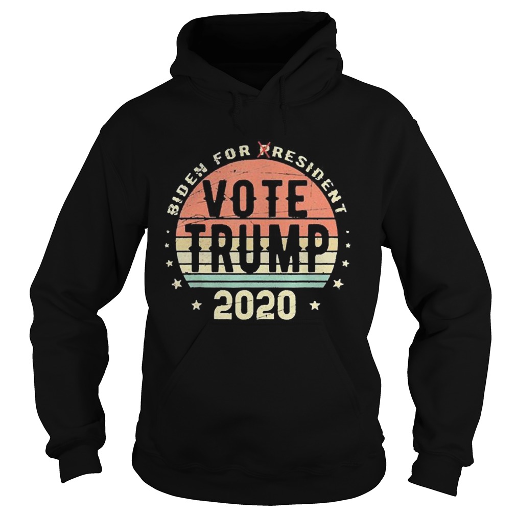 Biden for Resident Vote Trump Vintage 2020  Hoodie