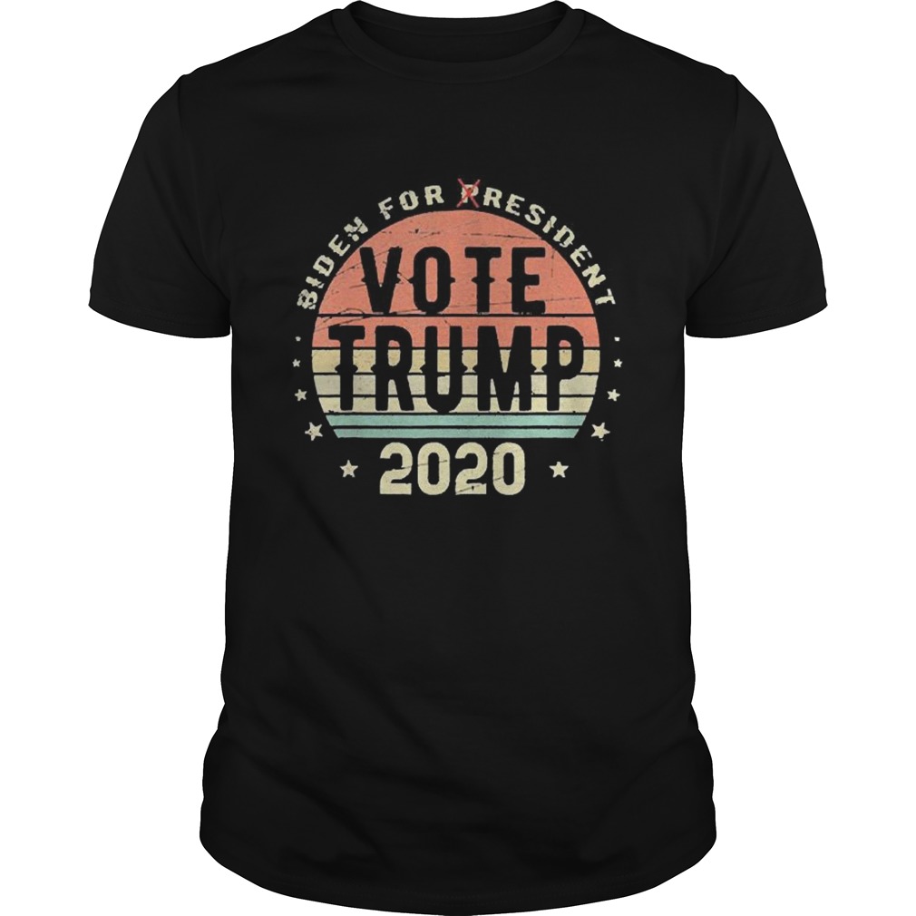 Biden for Resident Vote Trump Vintage 2020  Unisex