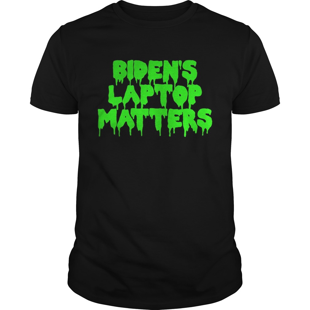 Bidens Laptop Matters Political Swamp Green shirt