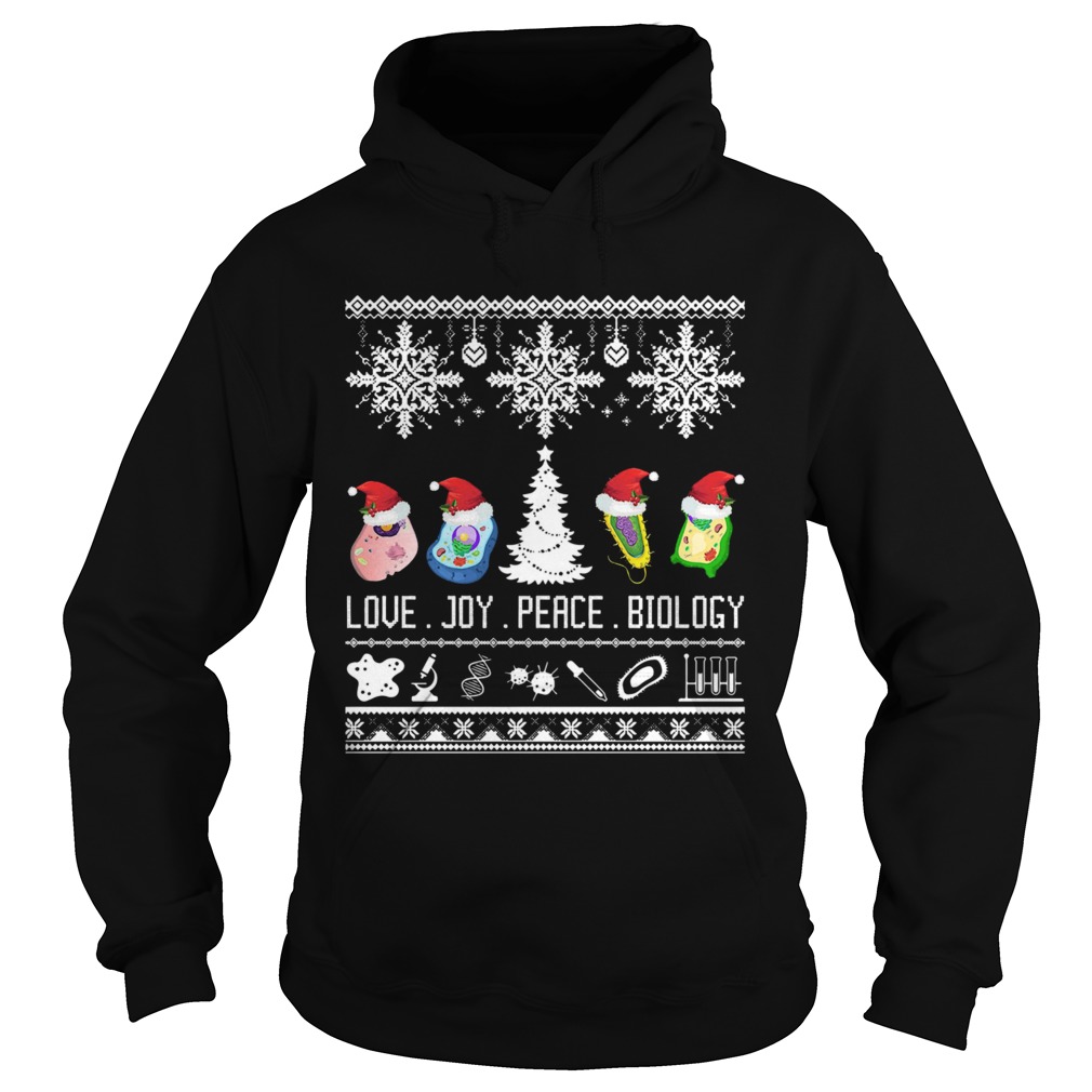 Biology Joke Love Joy Peace Biology Ugly Christmas  Hoodie