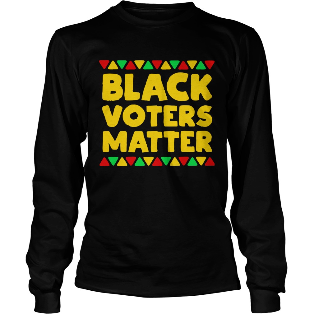 Black Voters Matter  Long Sleeve