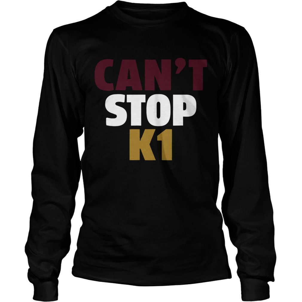 Cant Stop K1 Arizona Football  Long Sleeve