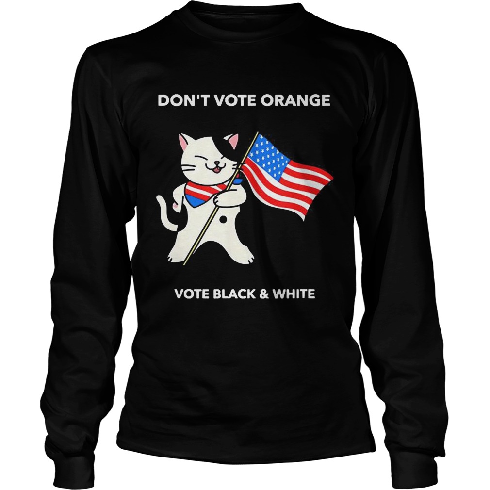 Cat President Dont Vote Orange No Trump Election 2020  Long Sleeve