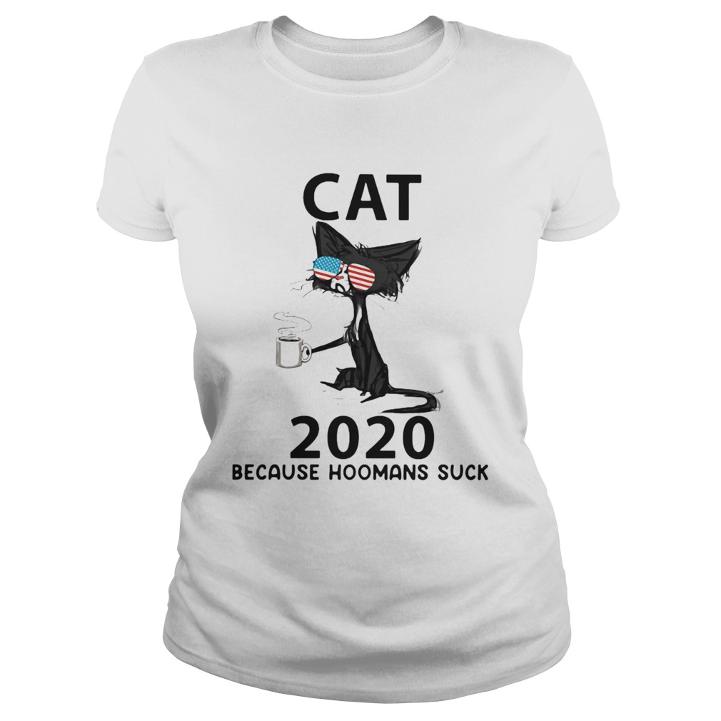 Cat glasses 2020 because hoomans suck  Classic Ladies