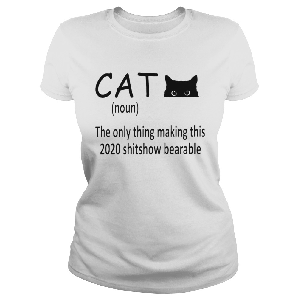 Cat the only thing making this 2020 shitshow bearable  Classic Ladies