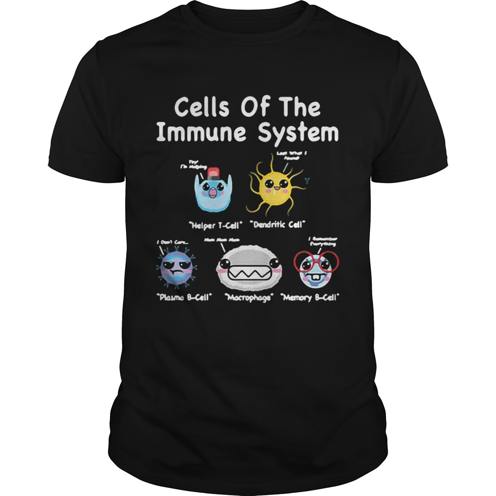 Cells Of The Immune System shirt