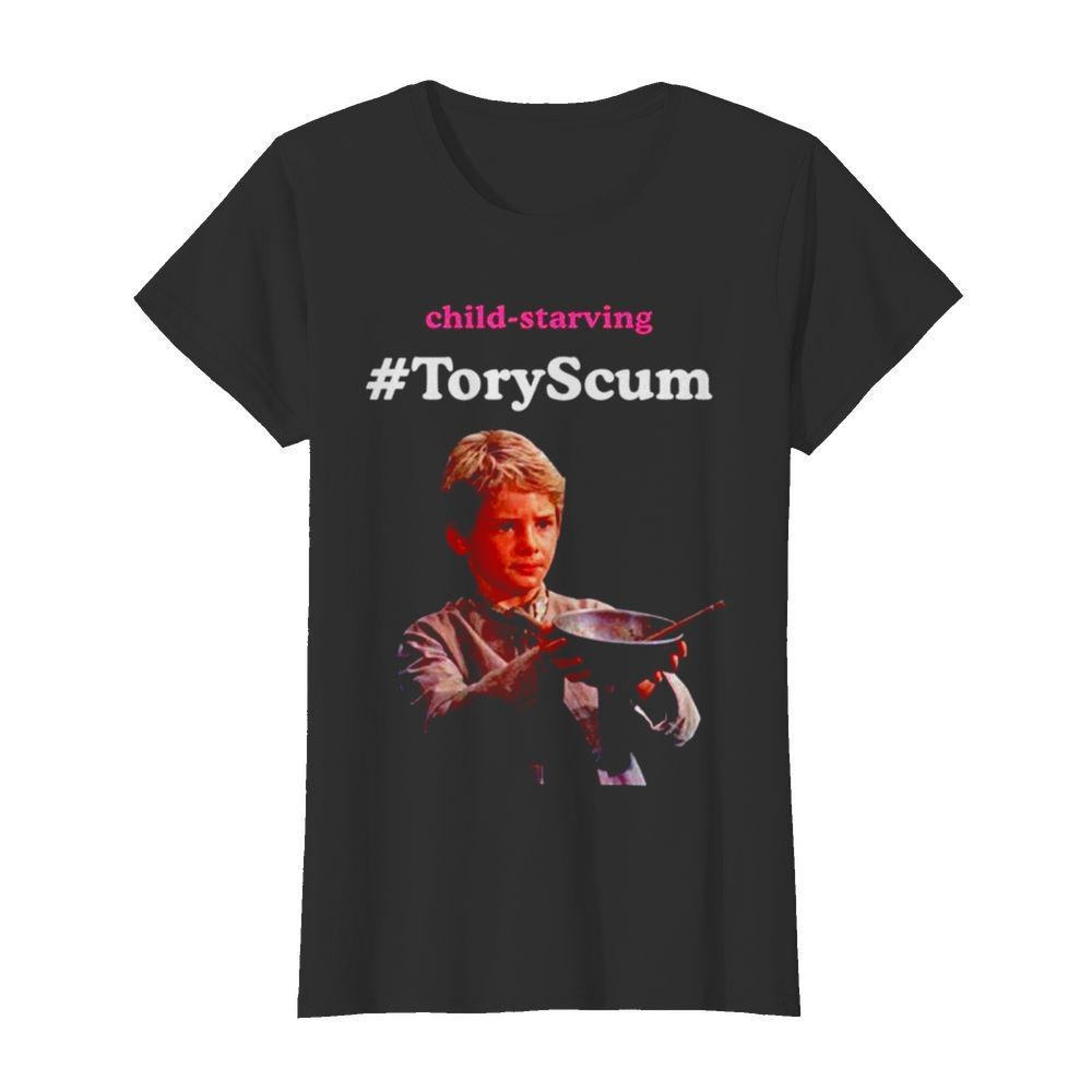 Child Starving ToryScum  Classic Women's T-shirt