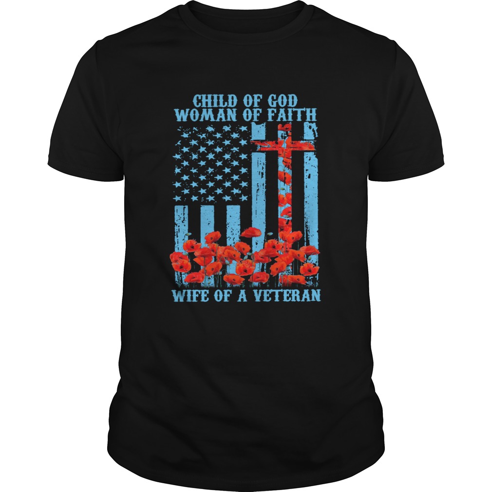 Child of god women of faith wife of a veteran  Unisex