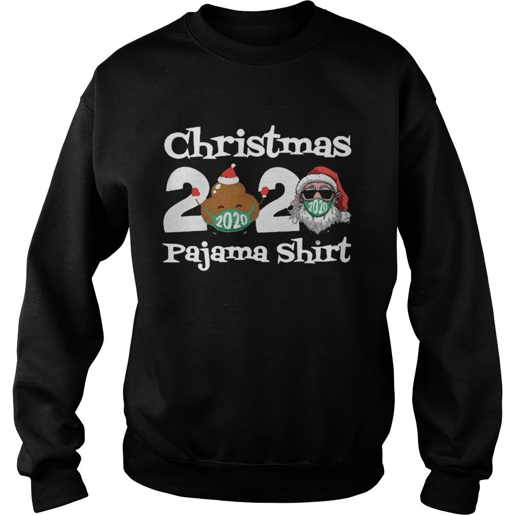 Christmas 2020 Poop Face Mask Pajama  Sweatshirt