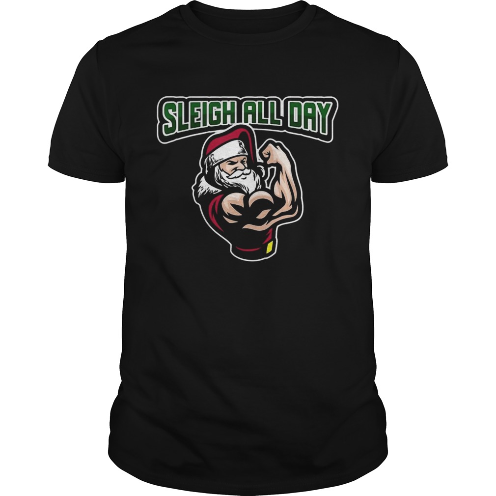 Christmas 2020 Slay All Day Buffed Santa shirt