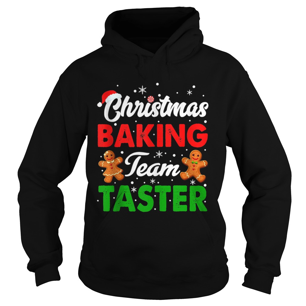 Christmas Baking Team Taster Cookie Gingerbread  Hoodie