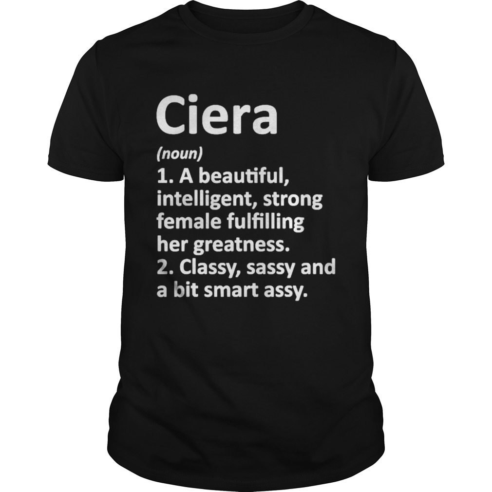 Ciera Definition Personalized Name Christmas  Unisex