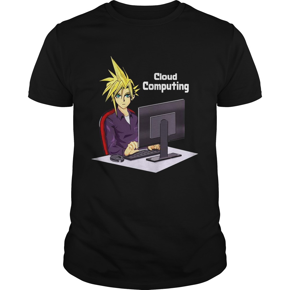 Cloud Strife cloud computing shirt