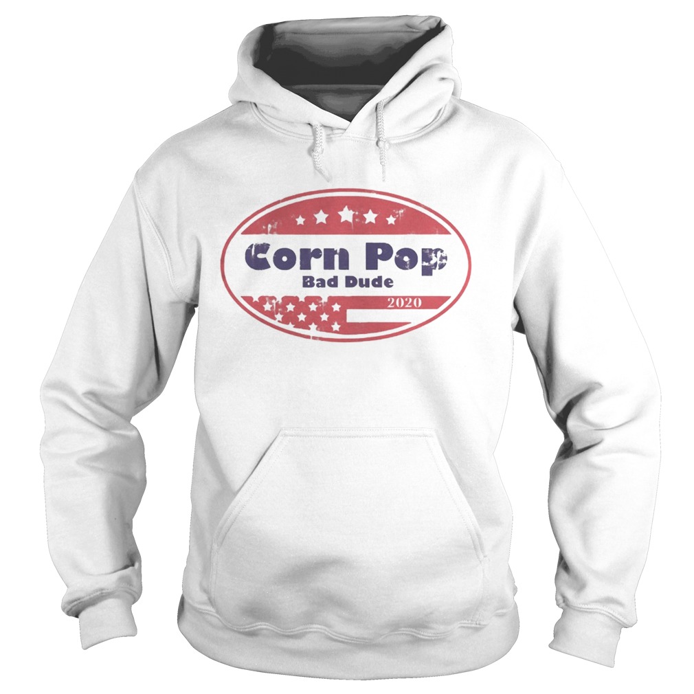 Corn pop was a bad dude joe biden parody  Hoodie