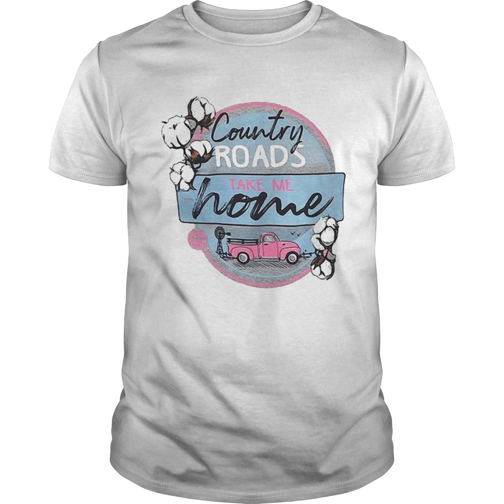 Country Roads Take Me Home shirt