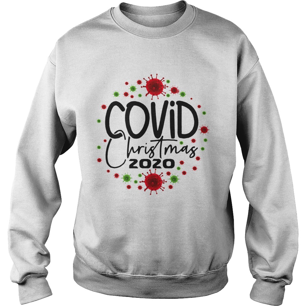 Covid 19 Christmas 2020  Sweatshirt