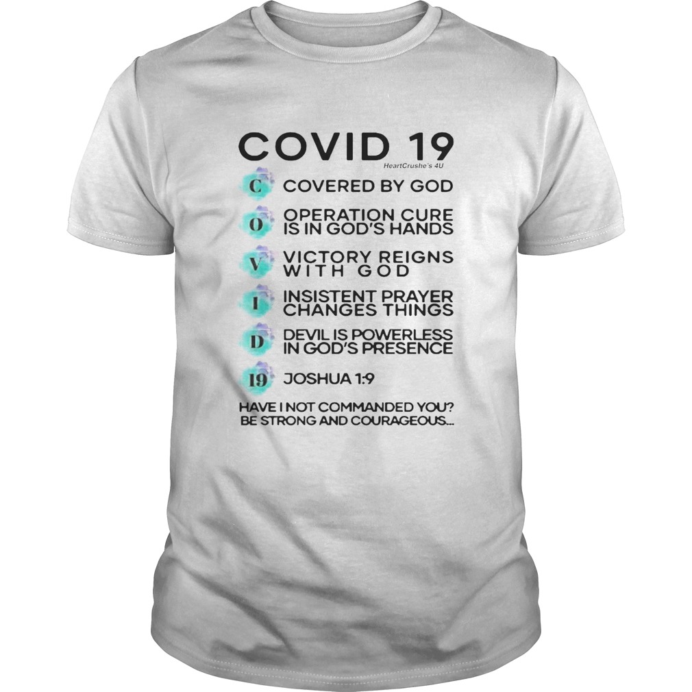 Covid 19 Covered By God Operation Cure Is In Gods Hands shirt