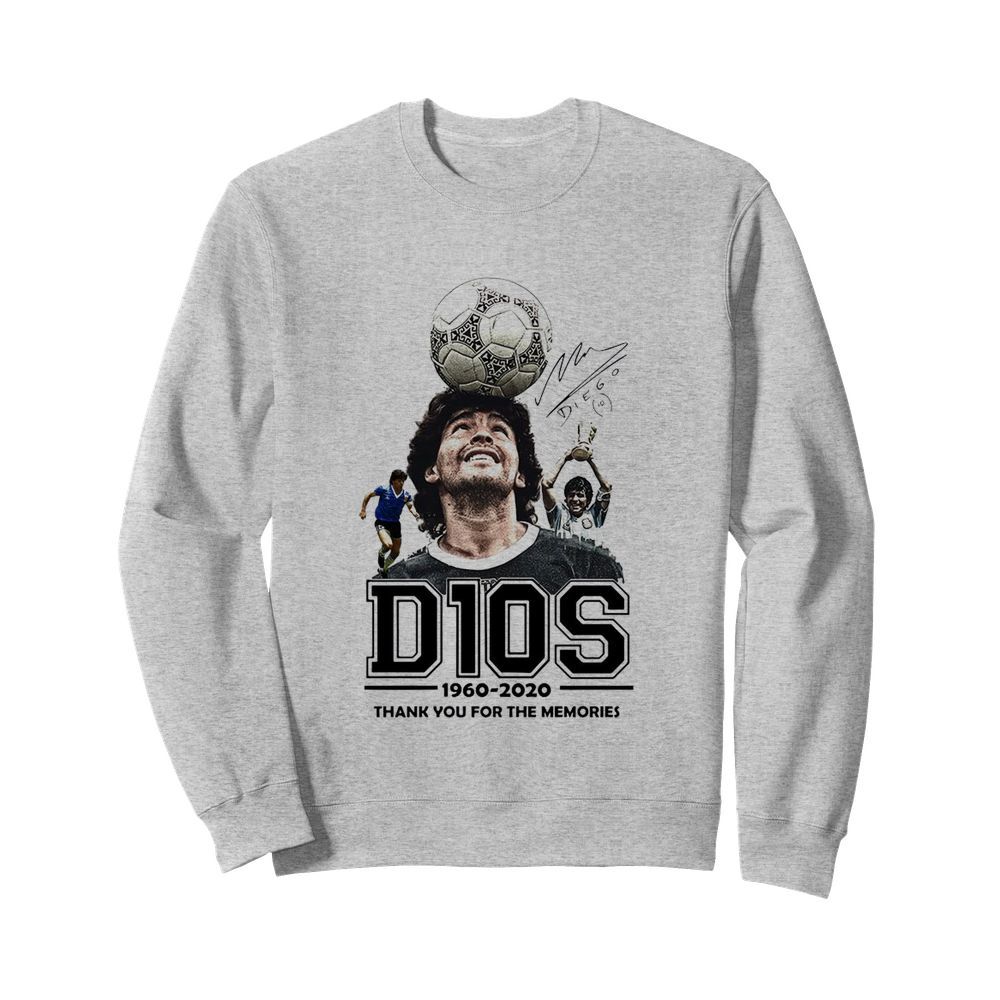 D10s Diego Maradona 1960 2020 Thank You For The Memories Signature  Unisex Sweatshirt