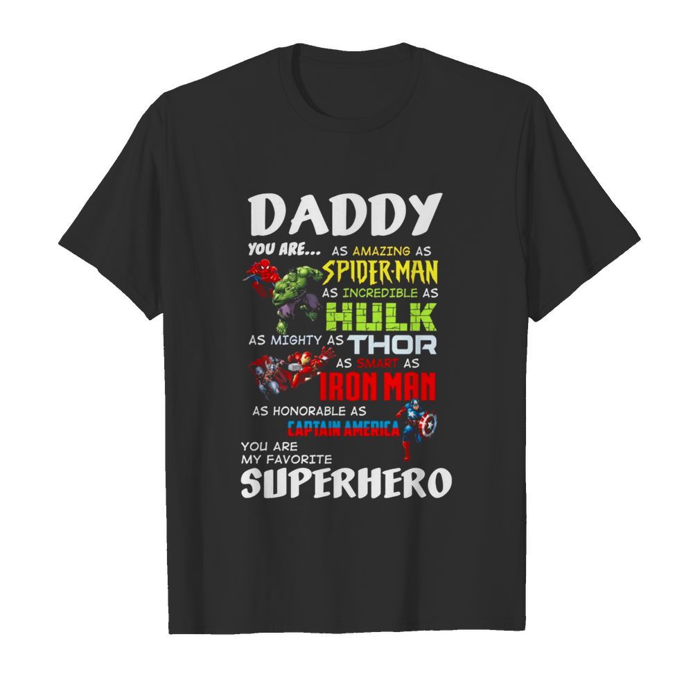 Daddy You are My Favorite Superhero 2 Funny Vintage shirt